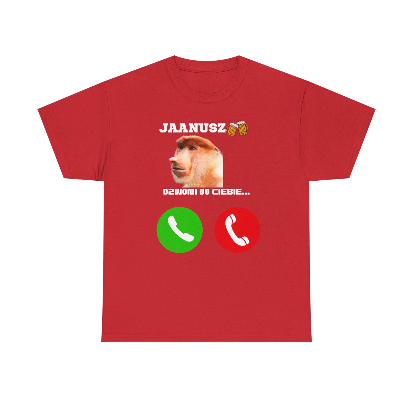 Unisex T-shirt JAANUSZ is calling you...