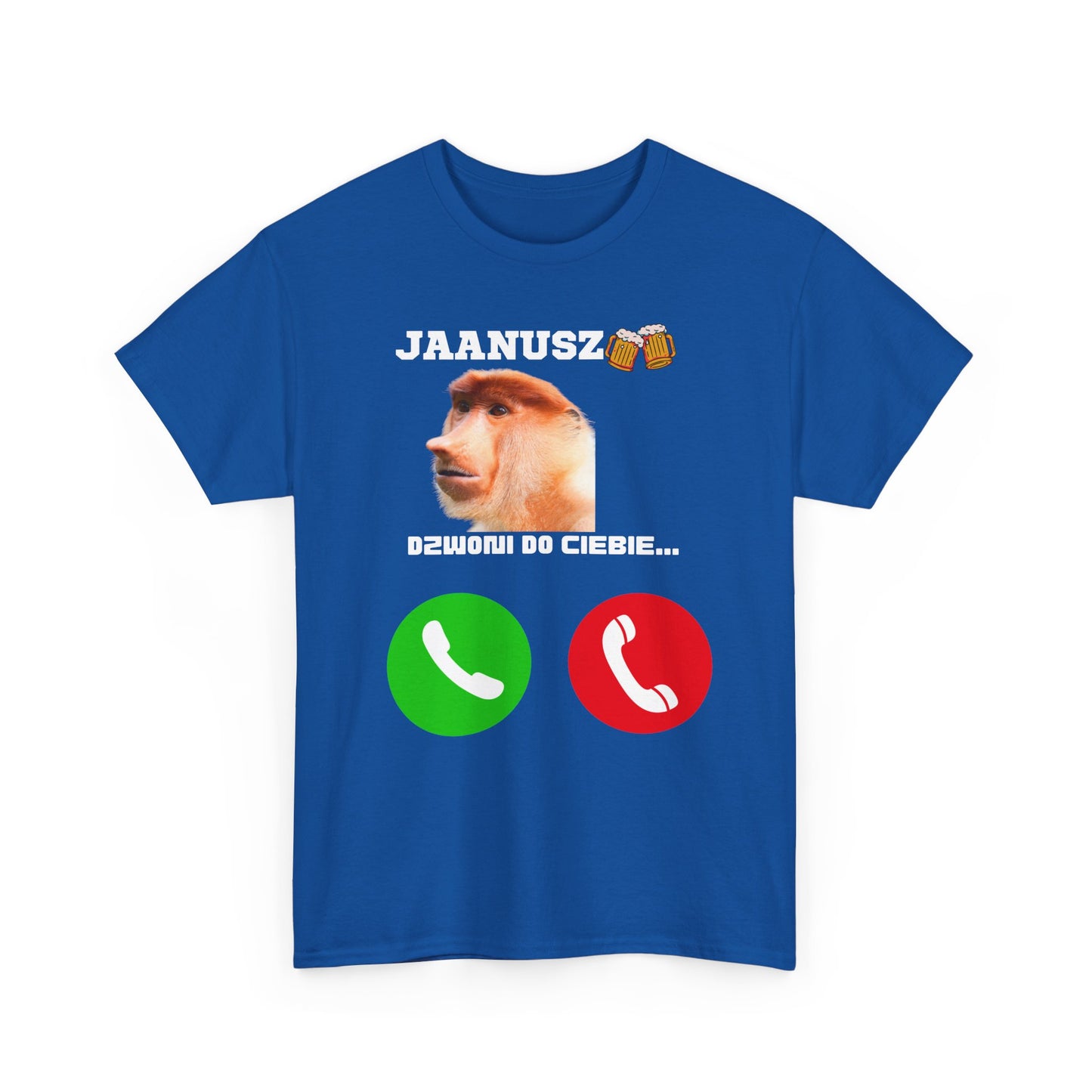 Unisex T-shirt JAANUSZ is calling you...