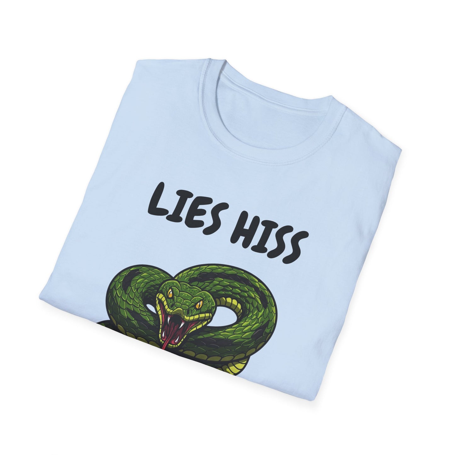 Unisex Lies Hiss Toxix Kiss T-shirt