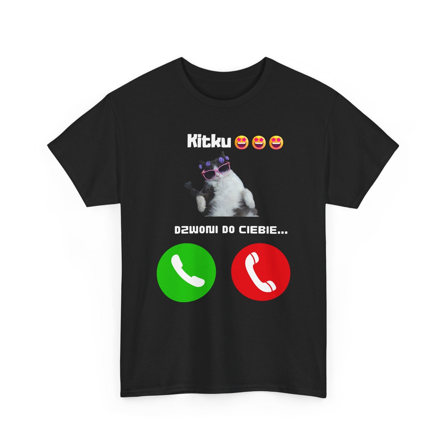 T-shirt unisexe Kitku vous appelle