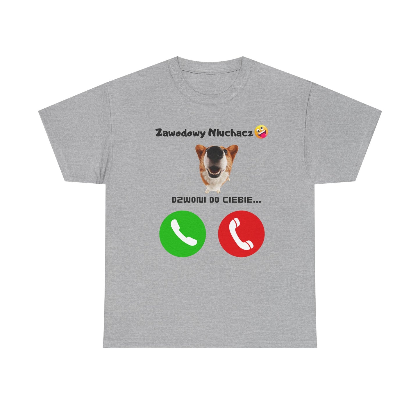 Koszulka unisex Zawodowy Niuchacz dzwoni do Ciebie