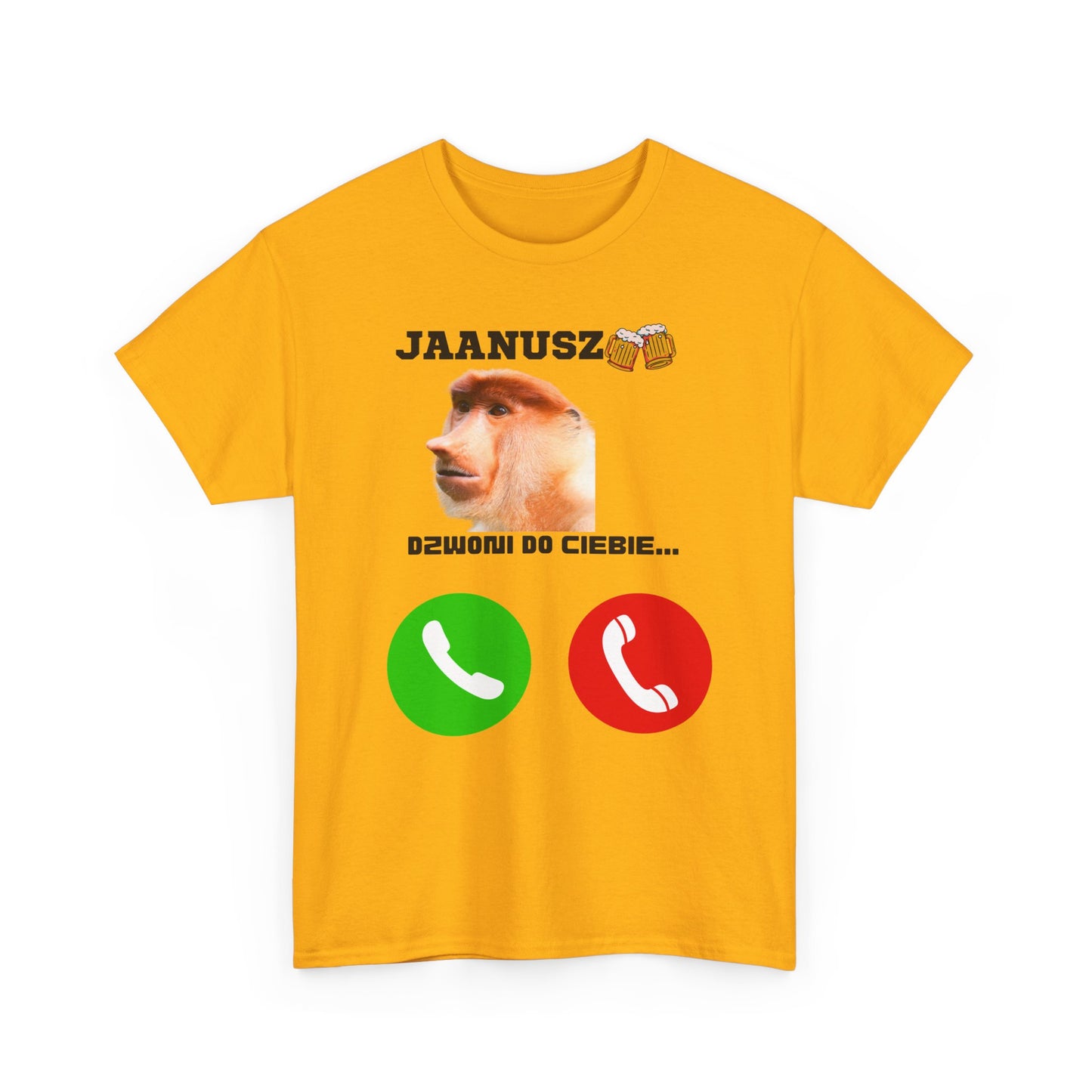 Unisex T-shirt JAANUSZ is calling you...