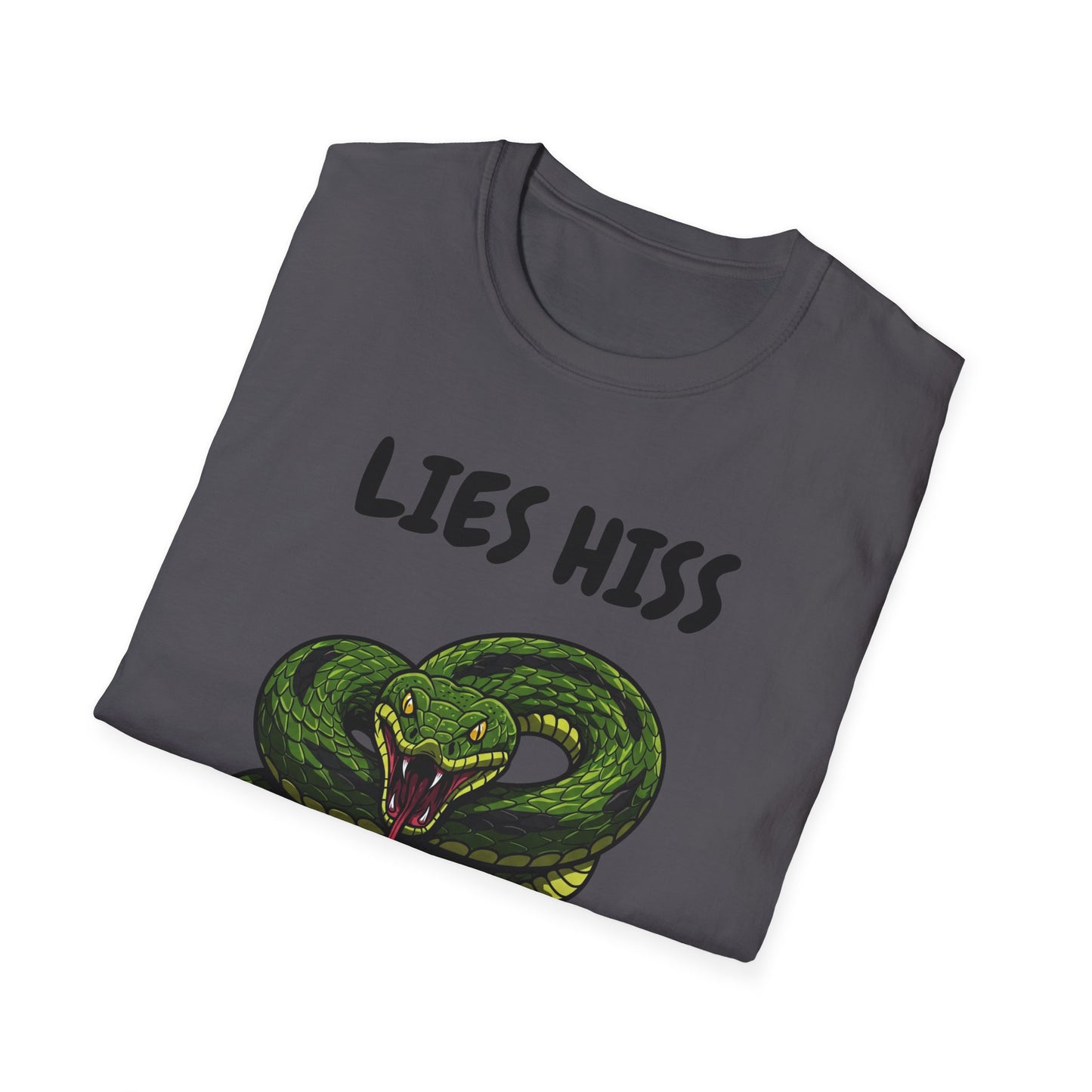 Unisex Lies Hiss Toxix Kiss T-shirt