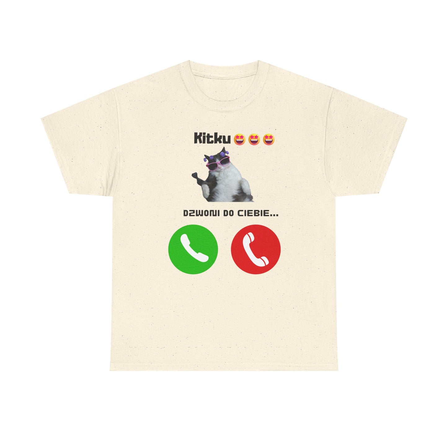 T-shirt unisexe Kitku vous appelle