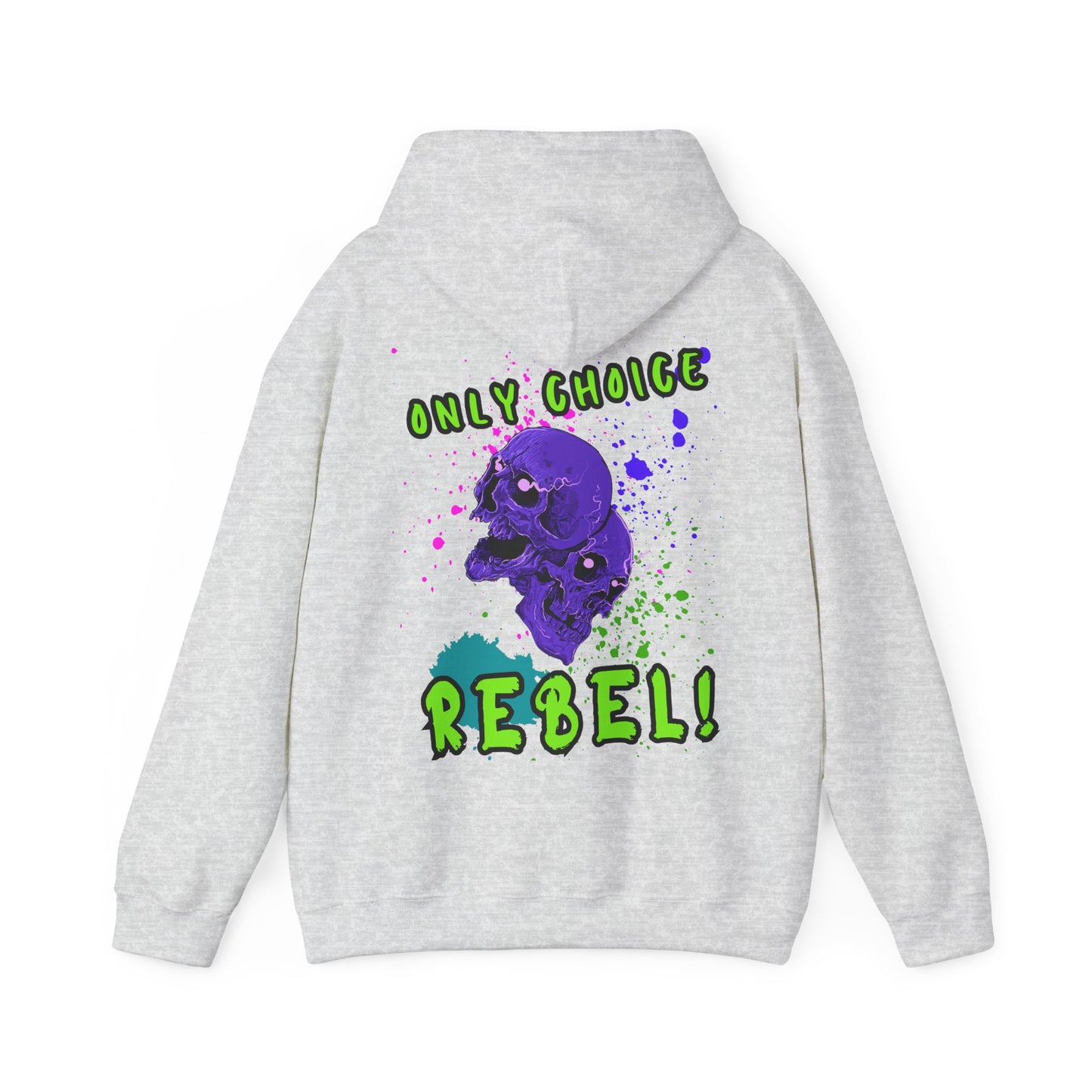 Unisex Only Choice Rebel-VibesStreet Hoodie
