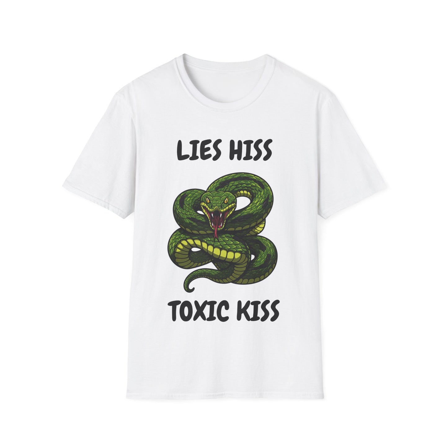 Unisex Lies Hiss Toxix Kiss T-shirt