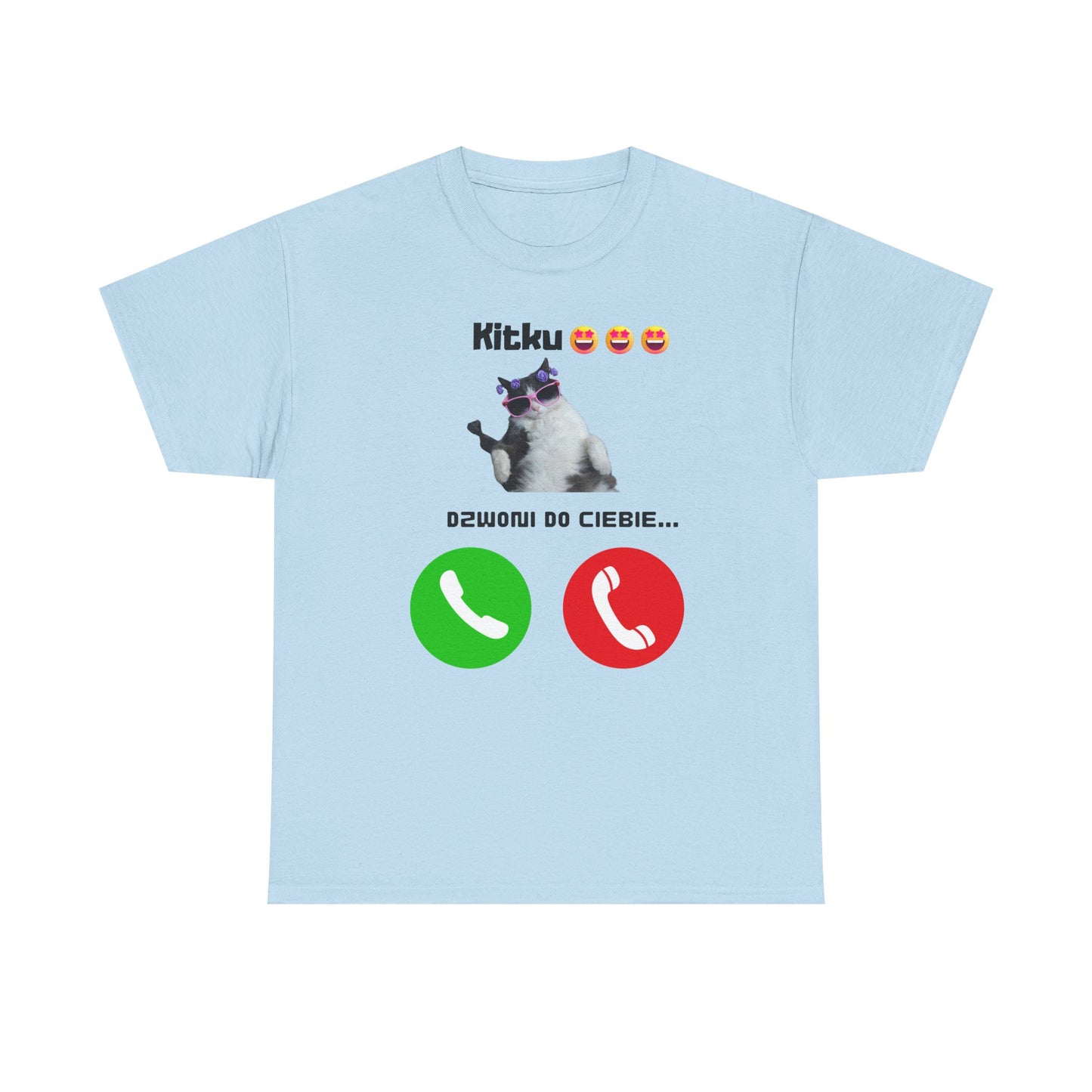 T-shirt unisexe Kitku vous appelle