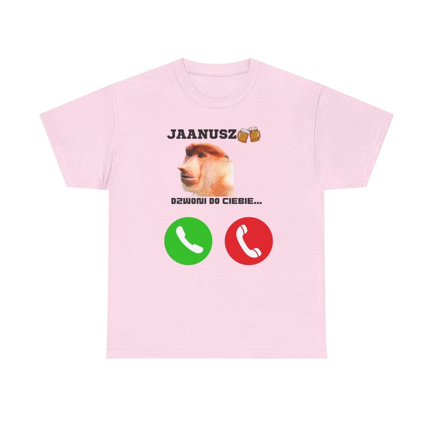 Unisex T-shirt JAANUSZ is calling you...