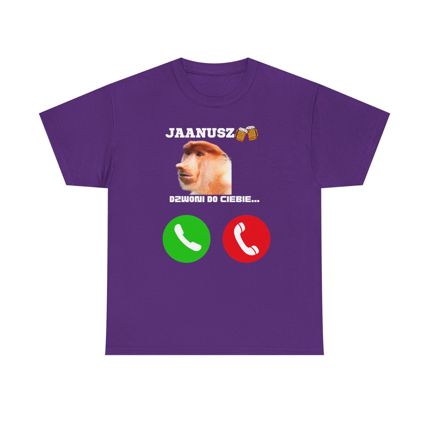 Unisex T-shirt JAANUSZ is calling you...