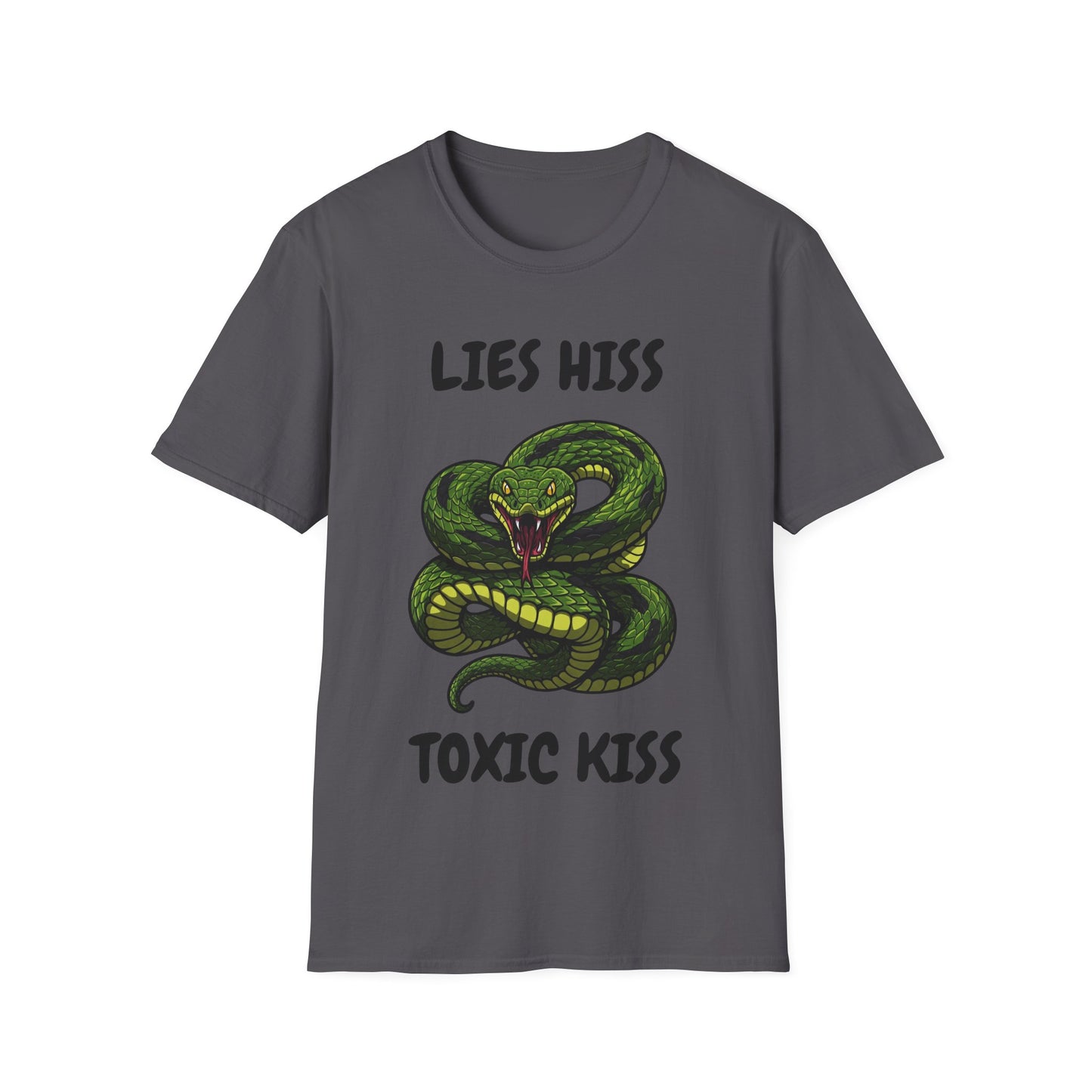 Unisex Lies Hiss Toxix Kiss T-shirt