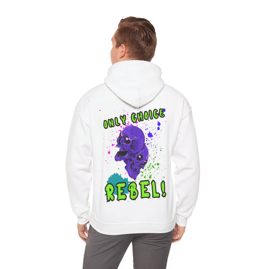 Unisex Only Choice Rebel-VibesStreet Hoodie