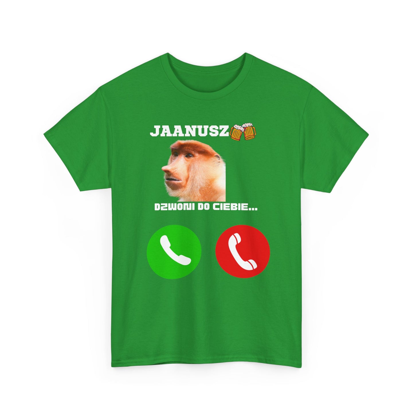 Unisex T-shirt JAANUSZ is calling you...