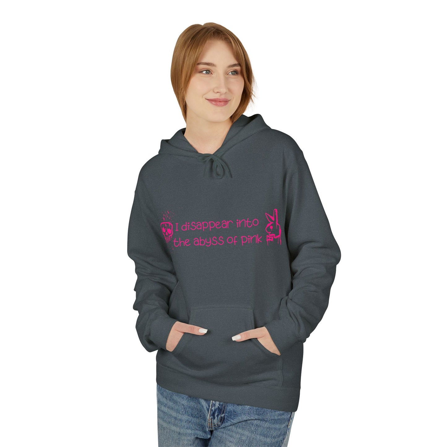 Bluza Hoodie Unisex I disappear into the abyss of pink